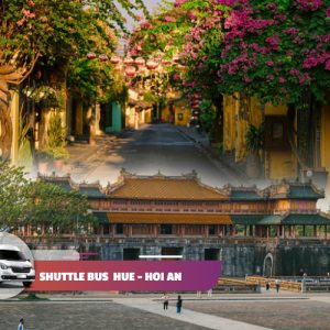 Shuttle Bus To Hoi An From Hue